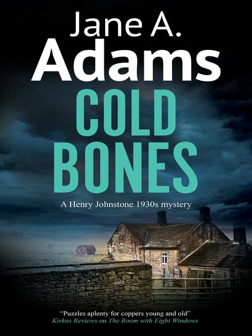 Title details for Cold Bones by Jane A. Adams - Available